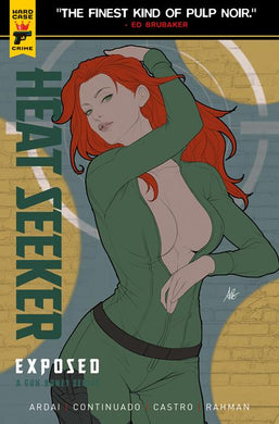 HEAT SEEKER EXPOSED #1 - GUN HONEY (ARTGERM SKETCH CVR K COVER)