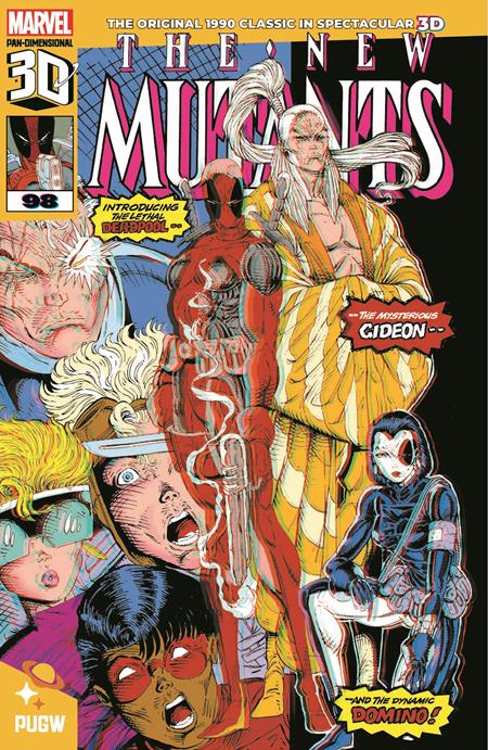 NEW MUTANTS #98 (3D EDITION VARIANT)