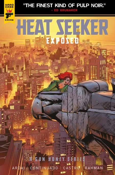 HEAT SEEKER EXPOSED #3 - GUN HONEY (ACE CONTINUADO CVR D VARIANT)
