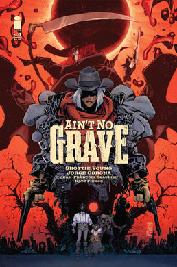 AIN'T NO GRAVE #1 - 2ND PRINT (JORGE CORONA COVER)