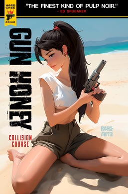 GUN HONEY COLLISION COURSE #4 (RARETEMPER FRONT BACK VARIANT)