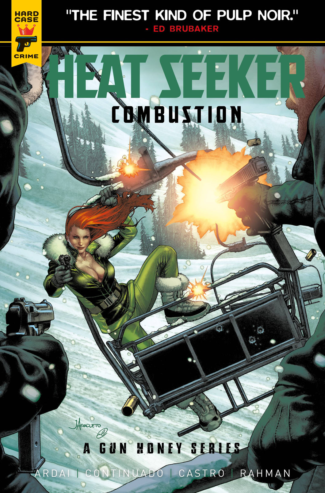 HEAT SEEKER COMBUSTION #2 - GUN HONEY (JAY ANACLETO VARIANT)