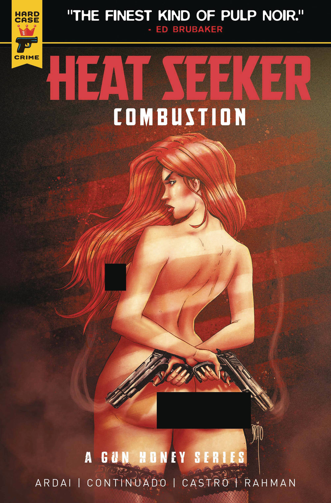 HEAT SEEKER COMBUSTION #2 - GUN HONEY (BRAO NUDE POLYBAGGED VARIANT)