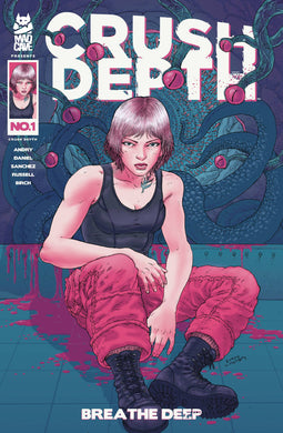 CRUSH DEPTH #1 (RAMON VILLALOBOS VARIANT)