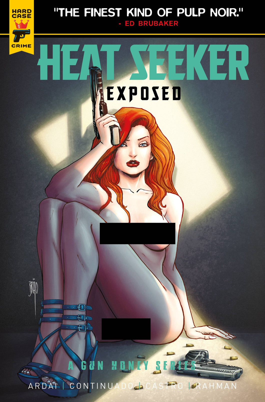 HEAT SEEKER EXPOSED #2 - GUN HONEY (BRAO NUDE POLYBAGGED CVR C VARIANT)