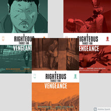 Load image into Gallery viewer, A Righteous Thirst for Vengeance #1 (Cover A, B and C Set)
