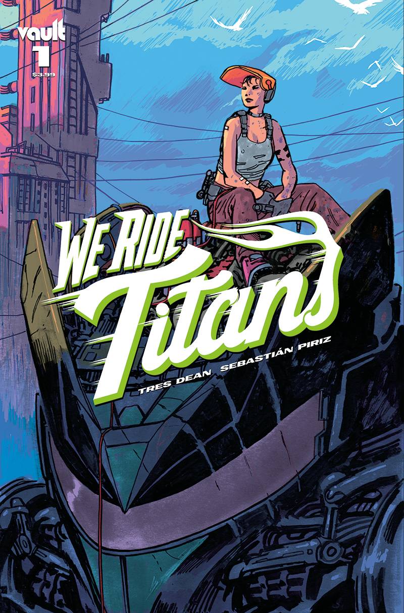 We Ride Titans #1 (Cover B - Hixson)